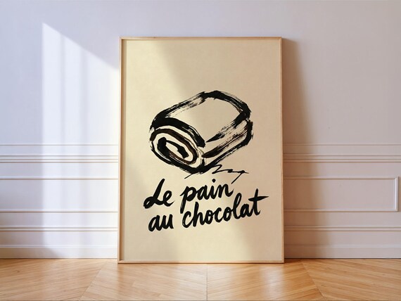 French Pastry Pain Au Chocolat Black Ink Wash Kitchen Wall Art Minimalist Bakery Typography