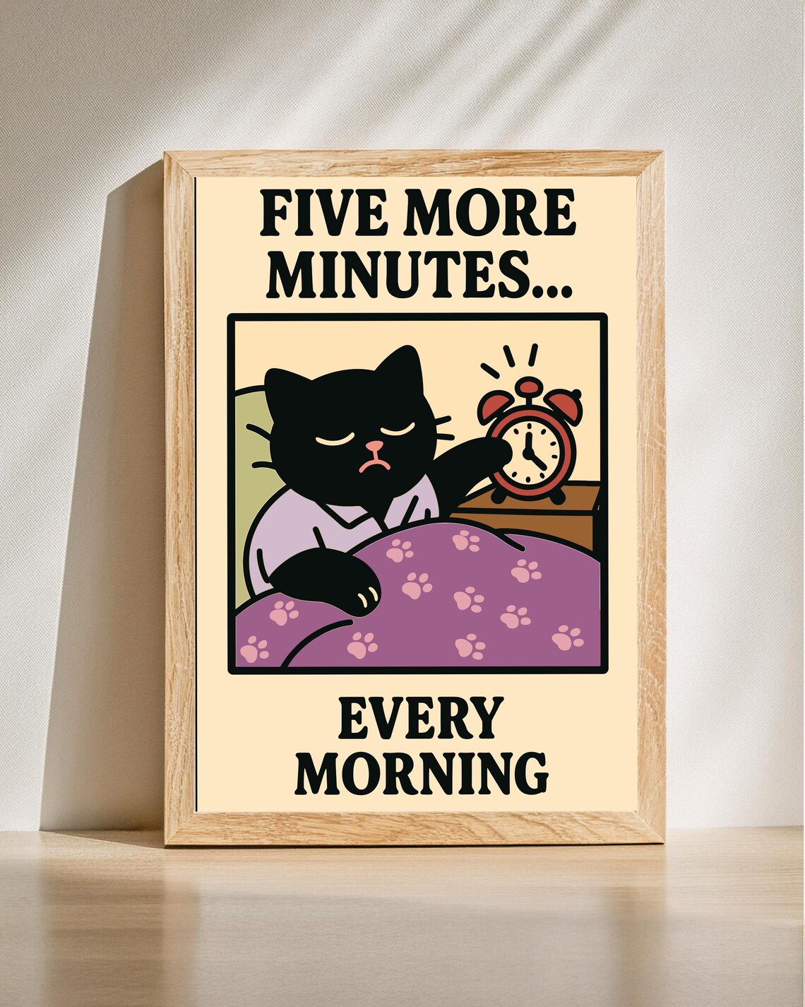 Funny Sleepy Black Cat Five More Minutes Morning Alarm Art Print