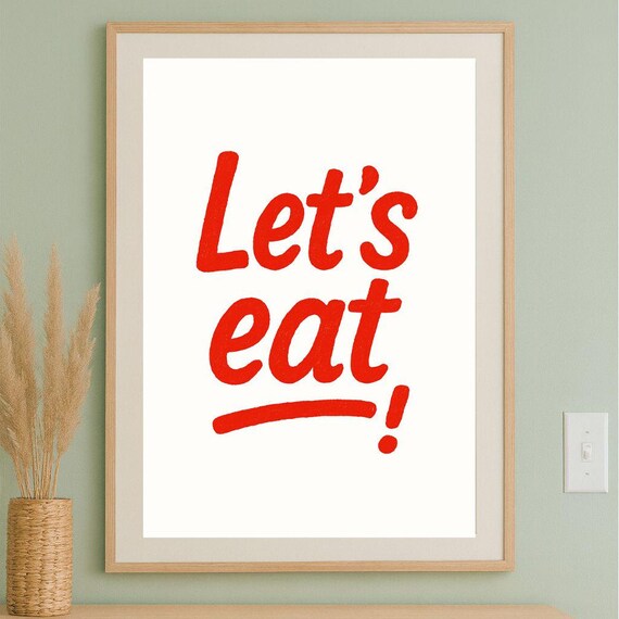 Lets Eat Kitchen Wall Art Bold Red Typography Food Print Fun Quote For Dining Room Or Pantry Instant