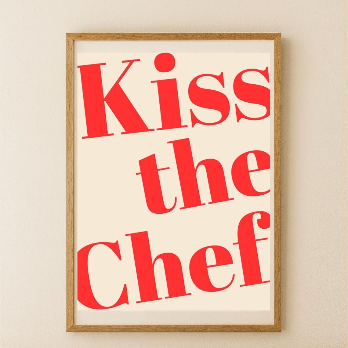 Kiss The Chef Funny Kitchen Wall Art