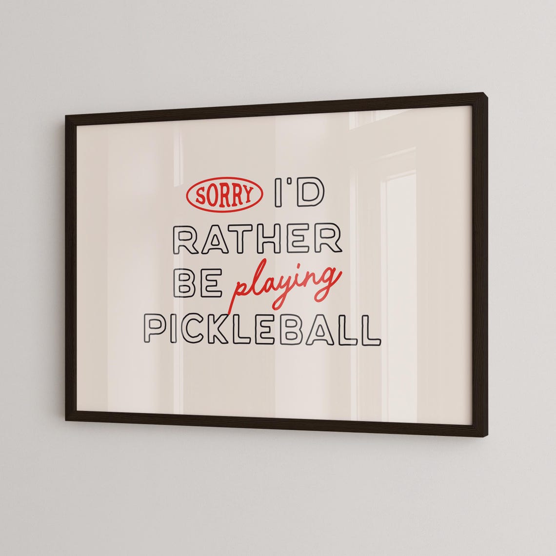 Sorry Id Rather Be Playing Pickleball Funny Retro Sports Poster