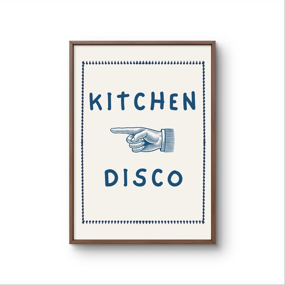 Kitchen Disco Navy Hand Drawn Typography Fun Retro Kitchen Wall Poster