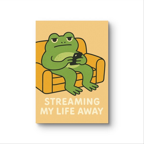 Frog on Couch Streaming My Life Away Funny Phone Animal Poster