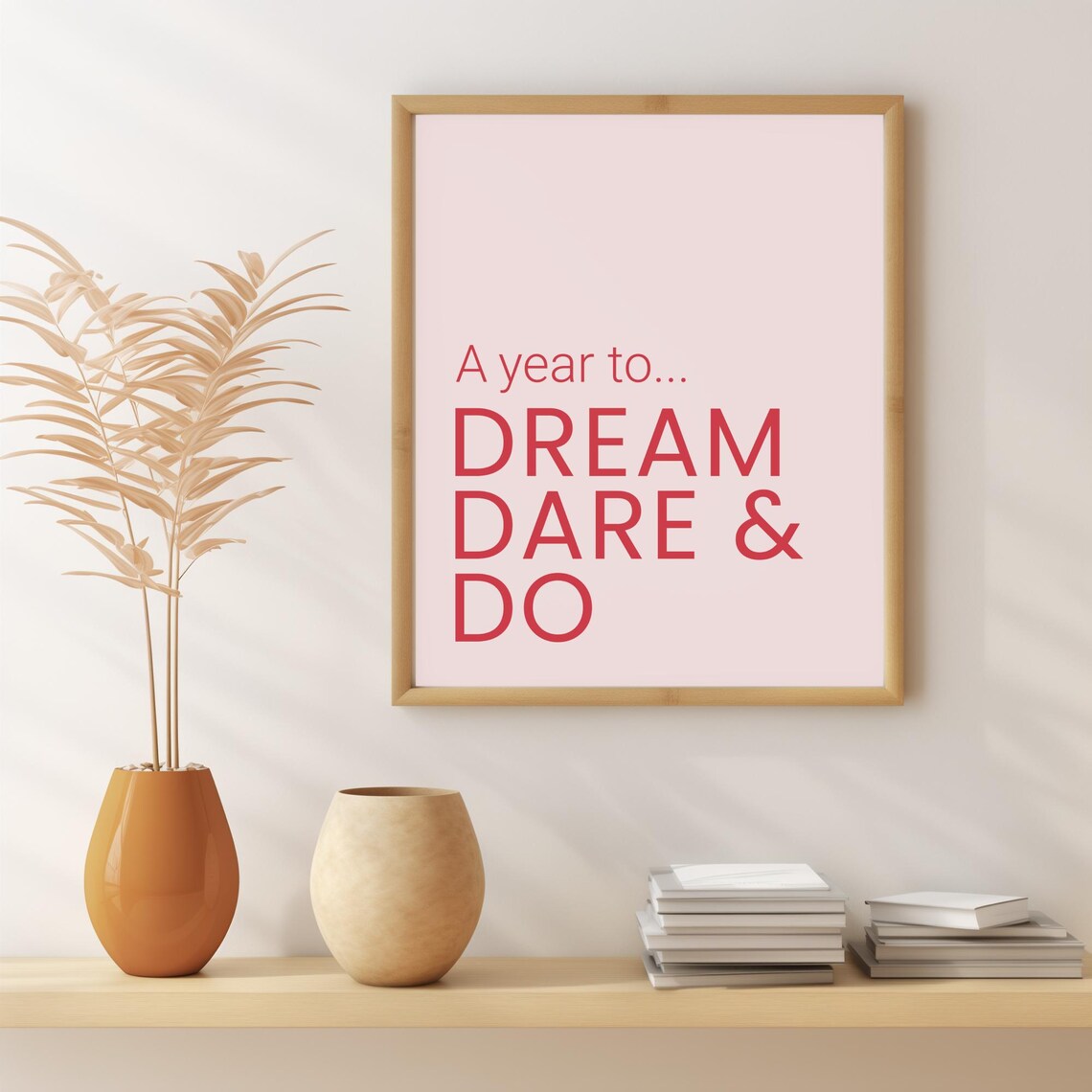 A Year To Dream Dare And Do New Year Motivation Wall Art Poster - Image 2