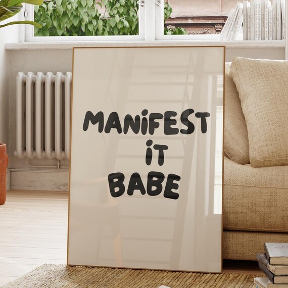 Manifest It Babe Black Bubble Letter Cream Minimalist Quote Poster