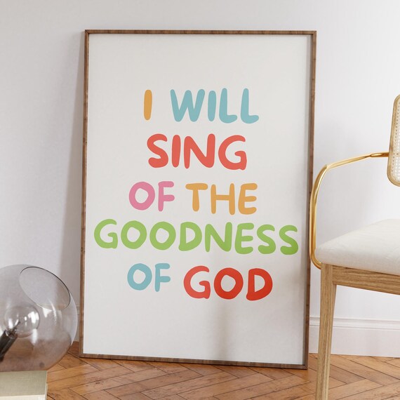Goodness Of God, Christian Scripture Poster