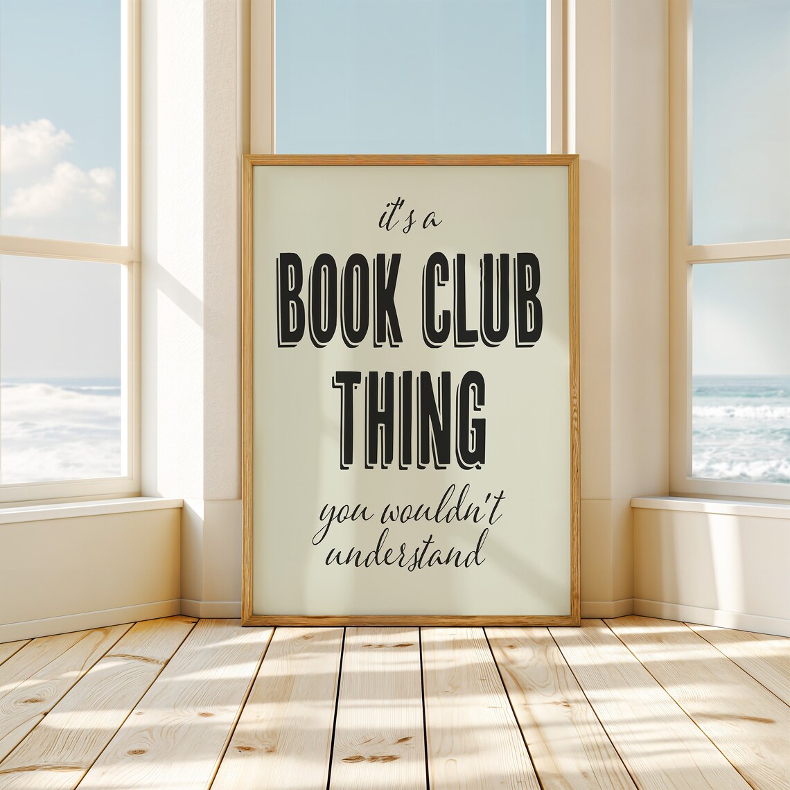It's A Book Club Thing You Wouldn't Understand Cream Reader Poster - Image 2
