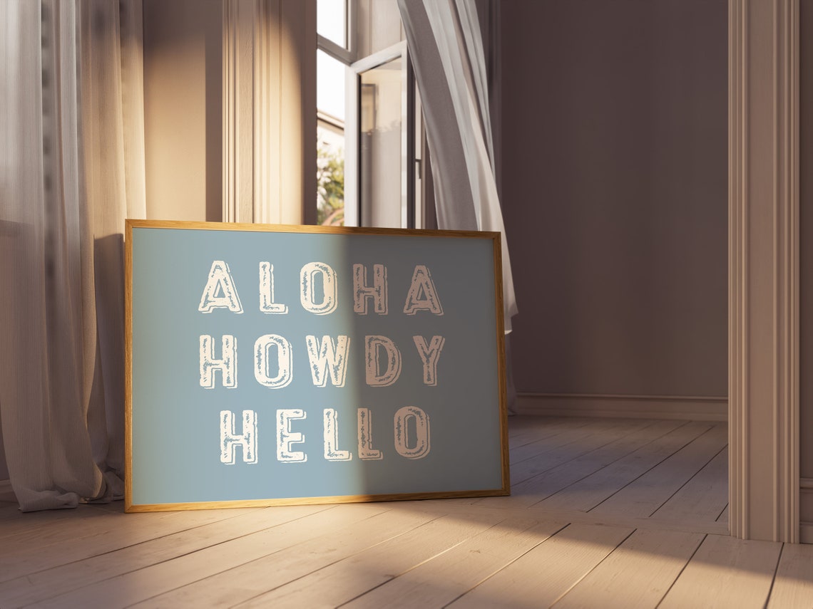 Aloha Howdy Hello Distressed Blue Greeting Coastal Decor Poster - Image 3