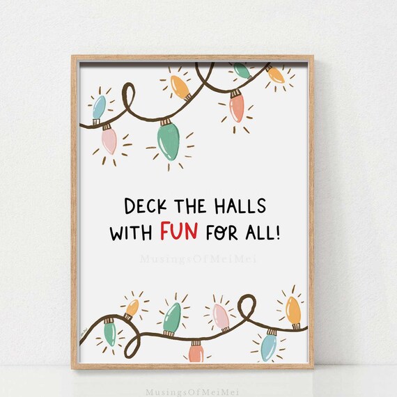 Deck the Halls with Fun for All Christmas Lights Kids Poster