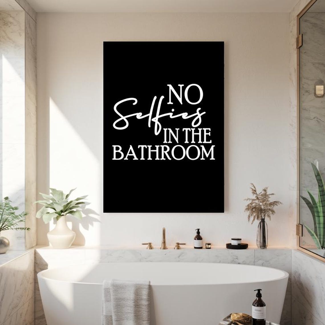 No Selfies In The Bathroom Funny Black And White Quote Poster - Image 2
