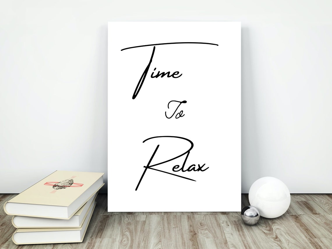 Time to Relax Elegant Script Quote Minimalist Canvas Art Poster