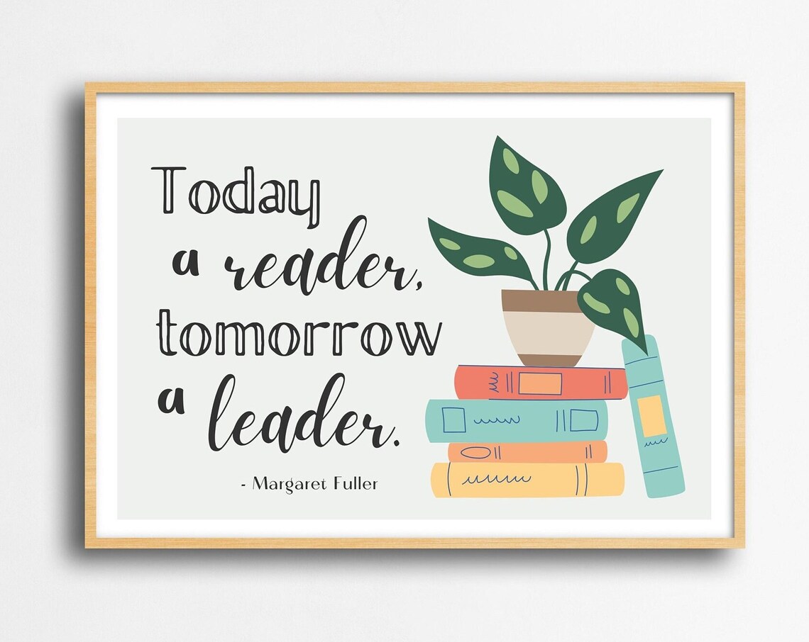 Today A Reader Tomorrow A Leader Quote Poster, Boho
