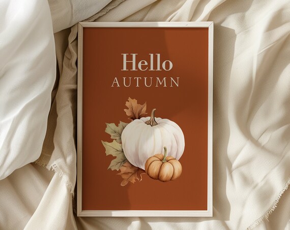 Hello Autumn White Pumpkins on Burnt Orange Fall Greeting Poster