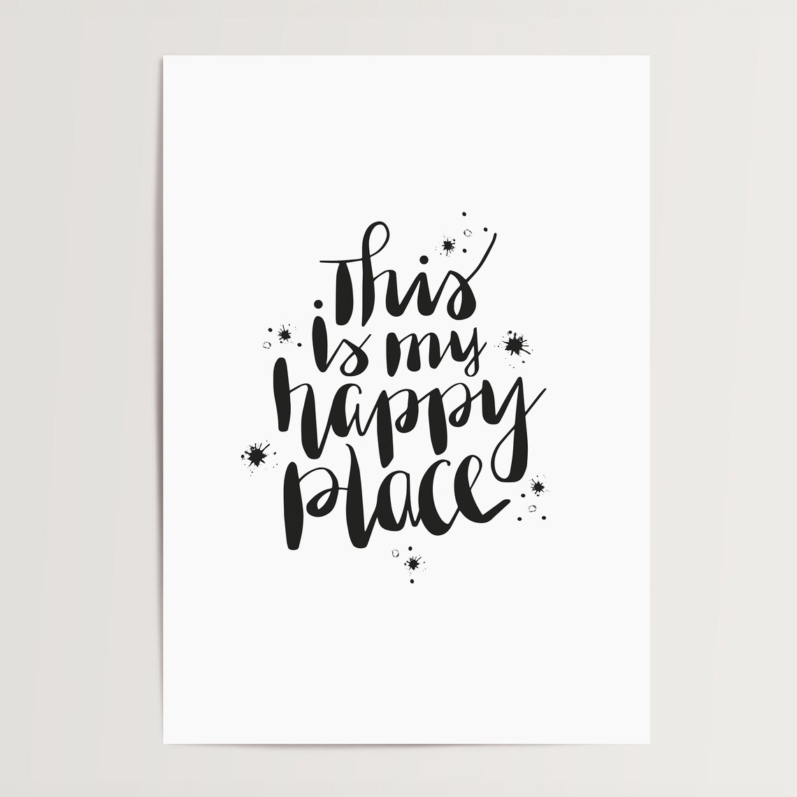 This Is My Happy Place Typography Art Print - Image 4