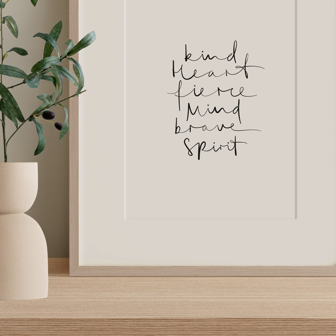 Kind Heart Fierce Mind Brave Spirit Handwritten Quote Poster - Image 3