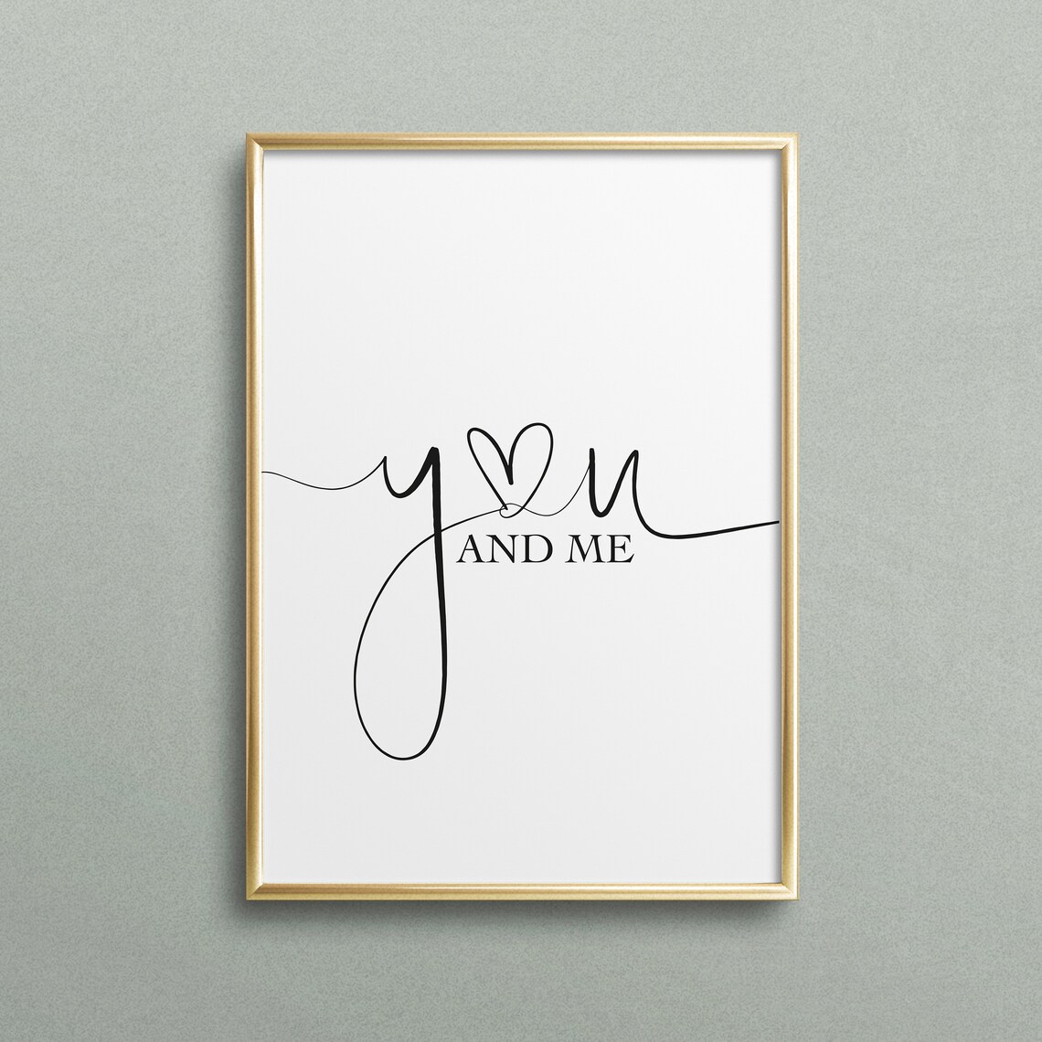 You And Me Typography Art Print, Romantic Quote