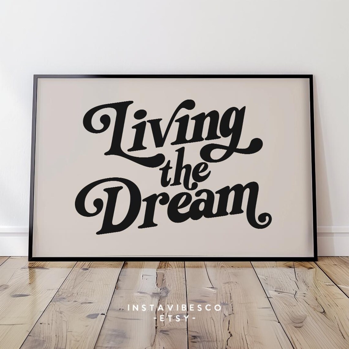 Living The Dream Retro Quote Art Print, Home Office