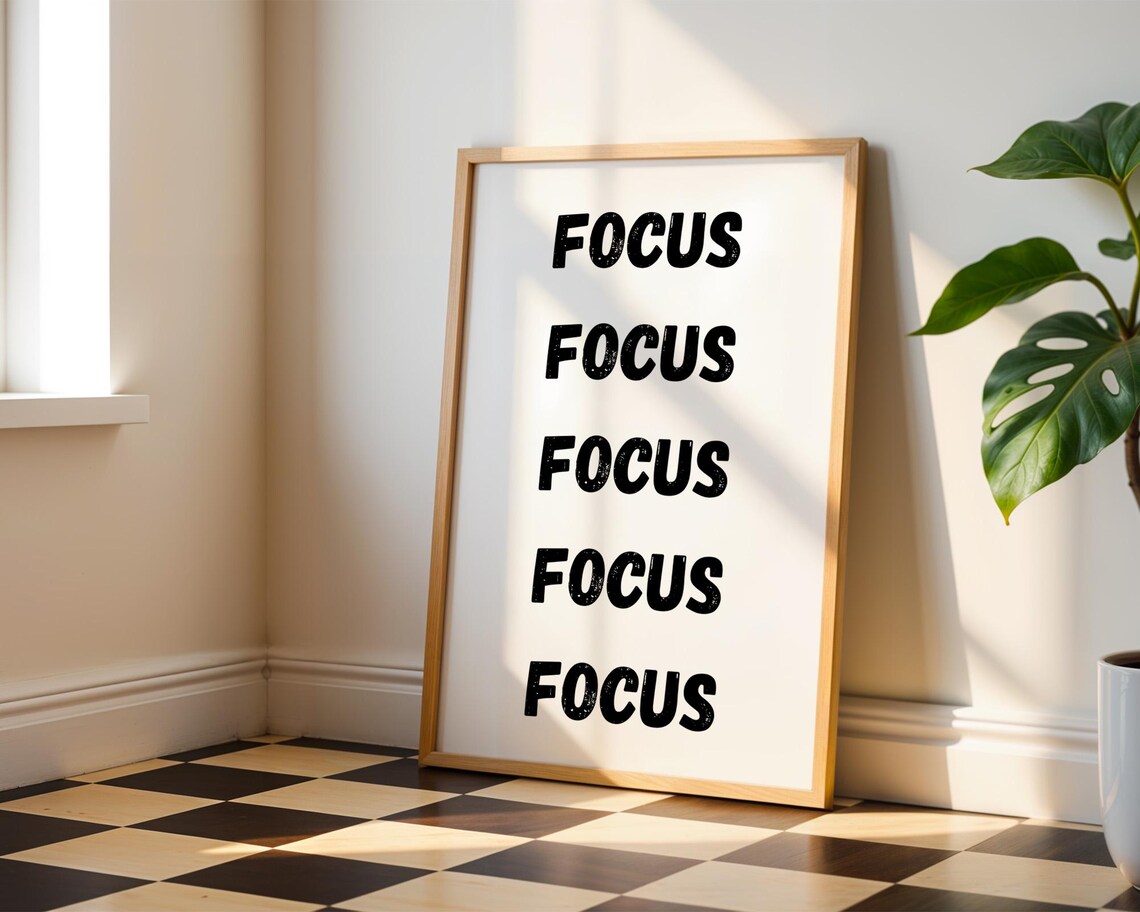 Focus Motivational Quote, Kitchen Office Decor - Image 2