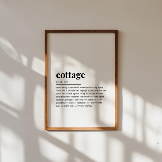 Cottage Definition Print Cottage Wall Art Cottage Deco Rustic Home Decor Itty Bitty Cottage Gift Seacliff Cottage Cotswold Cottage Poster