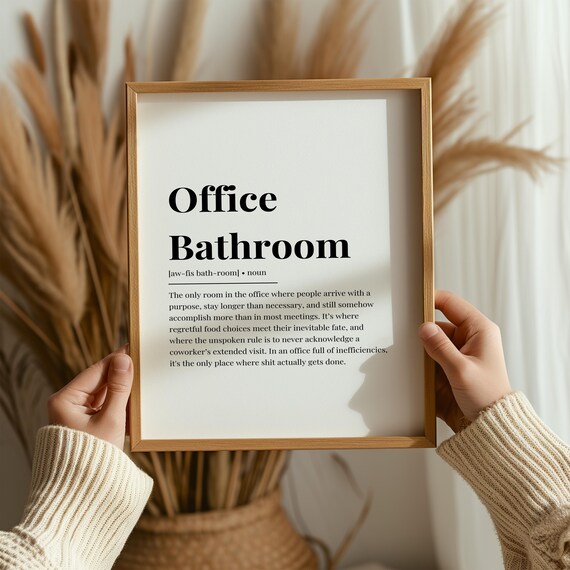 Office Bathroom Poster Funny Definition Print Work Restroom Art Coworker Bathroom Sign Office Humor Wall Art Toilet Decor Gift Workplace