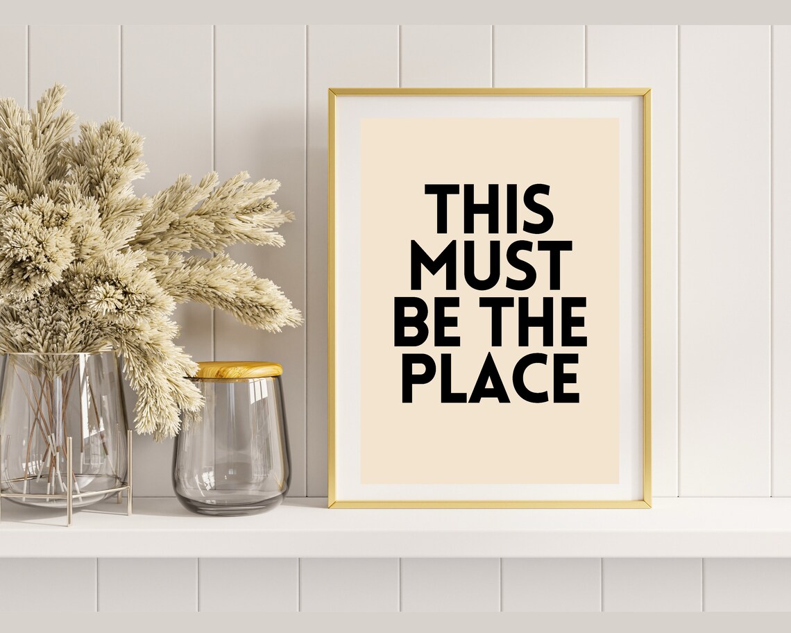 This Must Be The Place Funny Hallway Print - Image 3