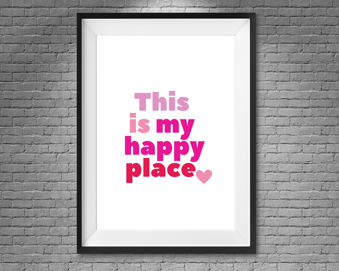 This Is My Happy Place Pink Heart Typography Bold Quote Wall Poster - Image 3