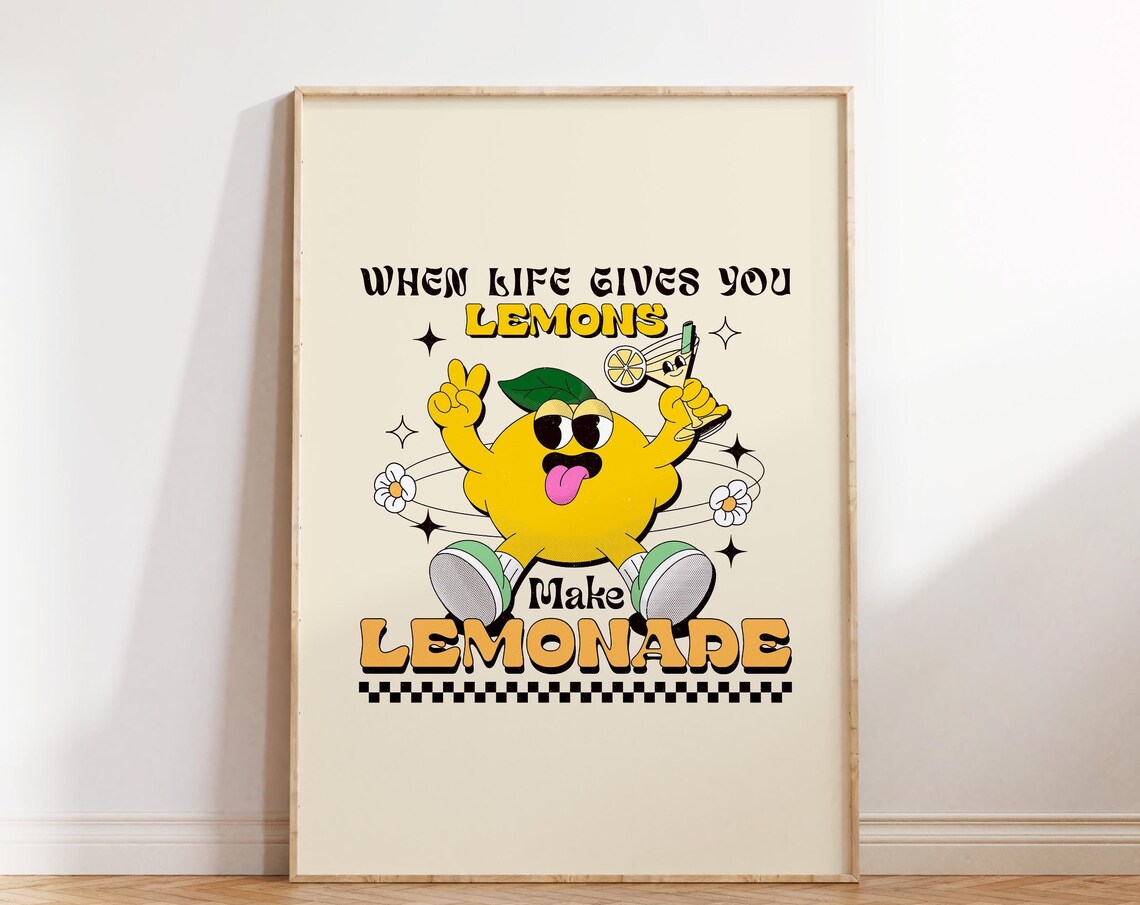 When Life Gives You Lemons Make Lemonade Retro Character Poster