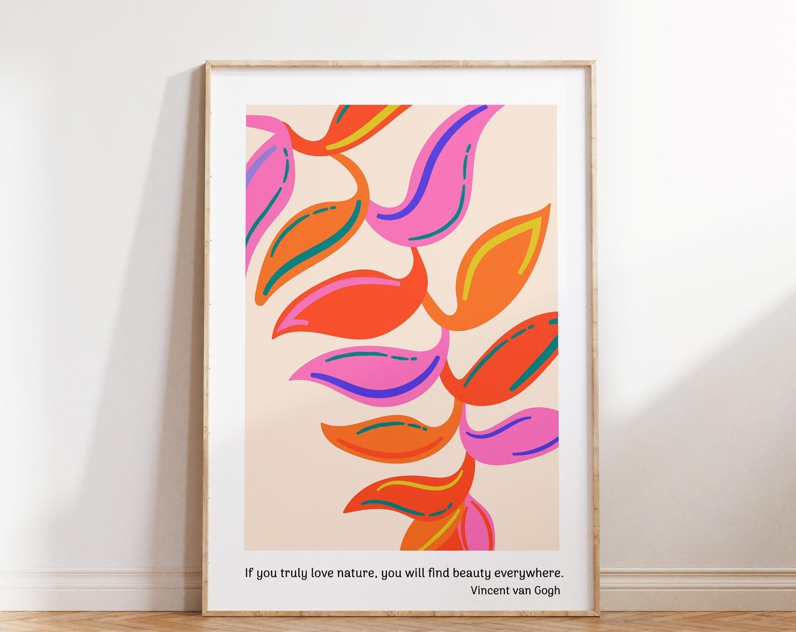 If You Truly Love Nature Vincent Van Gogh Botanical Art Poster
