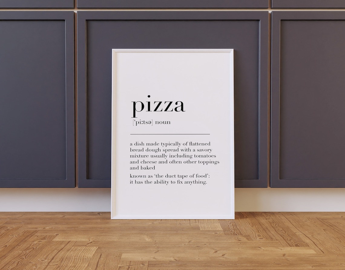 Pizza Funny Definition Dictionary Quote Poster Foodie Kitchen Wall Art