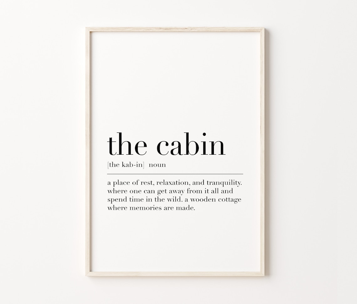 The Cabin Quote Art Print, Funny Typography Decor - Image 3