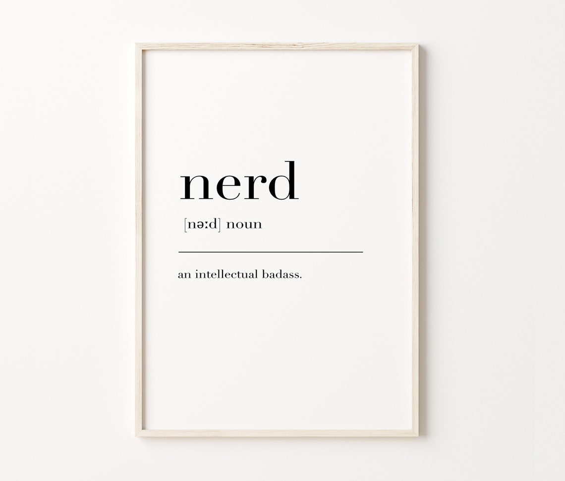 Nerd Funny Intellectual Dictionary Definition Quote Humor Poster - Image 3