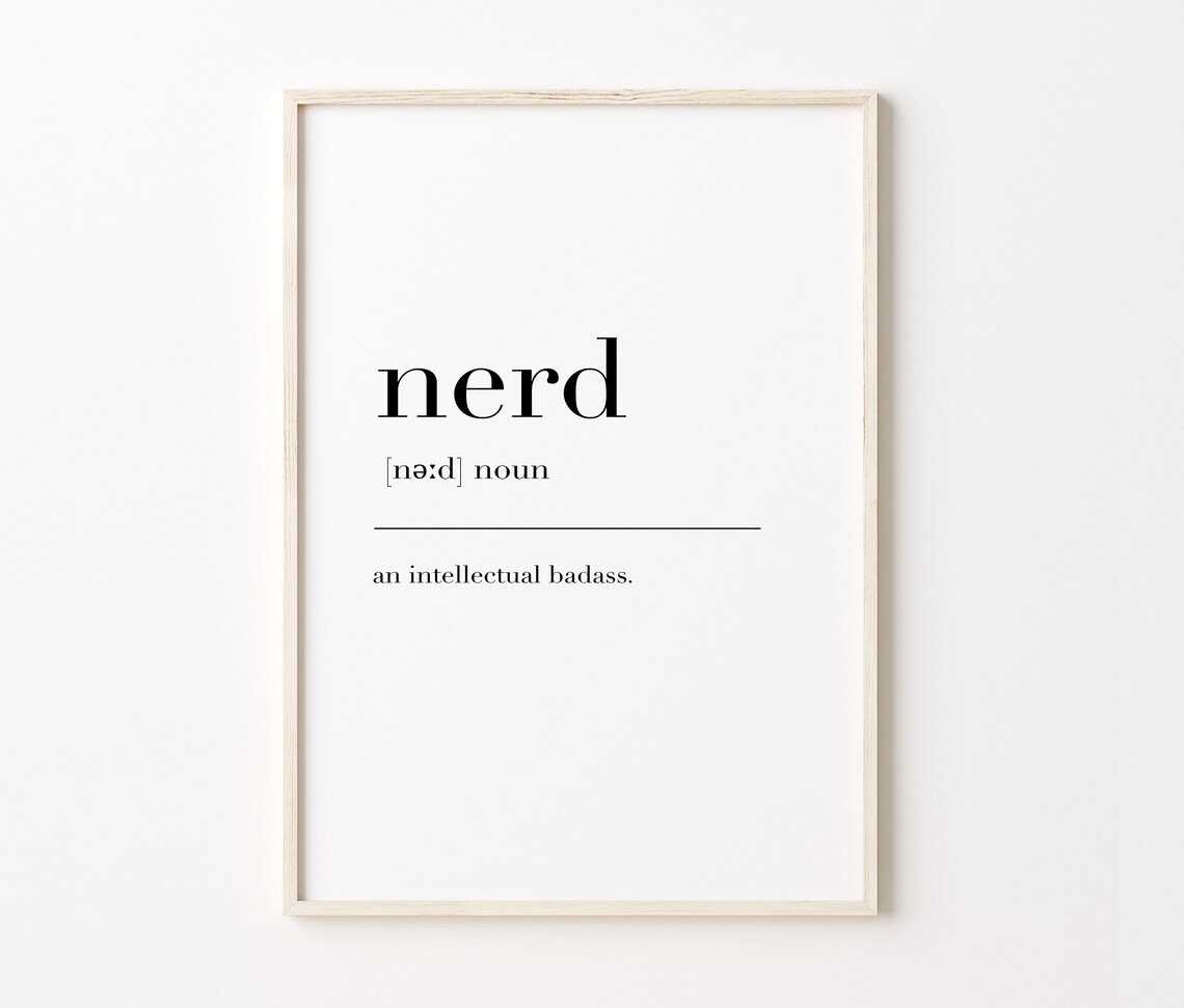 Nerd Nerd Print Nerd Poster Nerd Definition Nerd Wall Decor Definition Print Nerd Definition Print Minimalist Print - Image 3