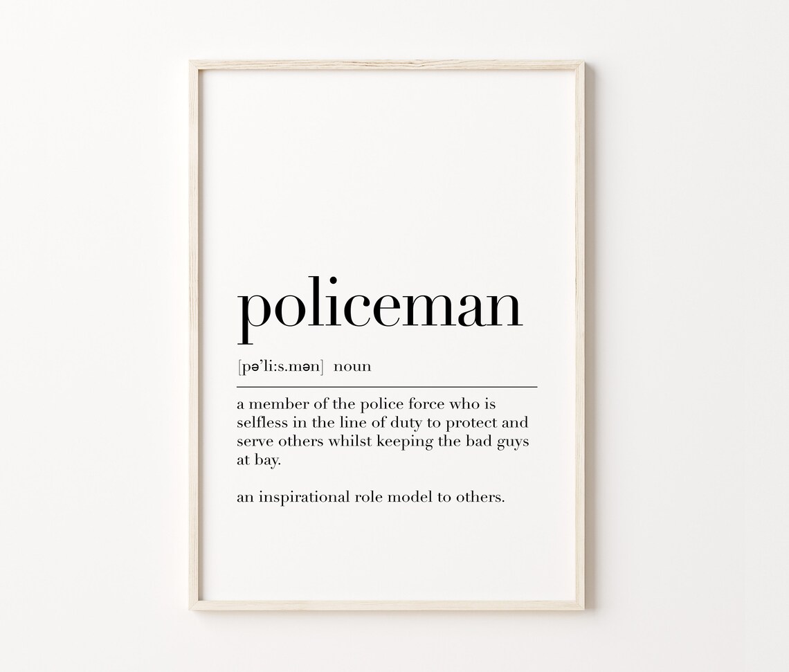 Policeman Policeman Definition Print Policeman Quote Poster Wall Art Print Gift For Him Policeman Gifts Policeman Officer Gifts - Image 4