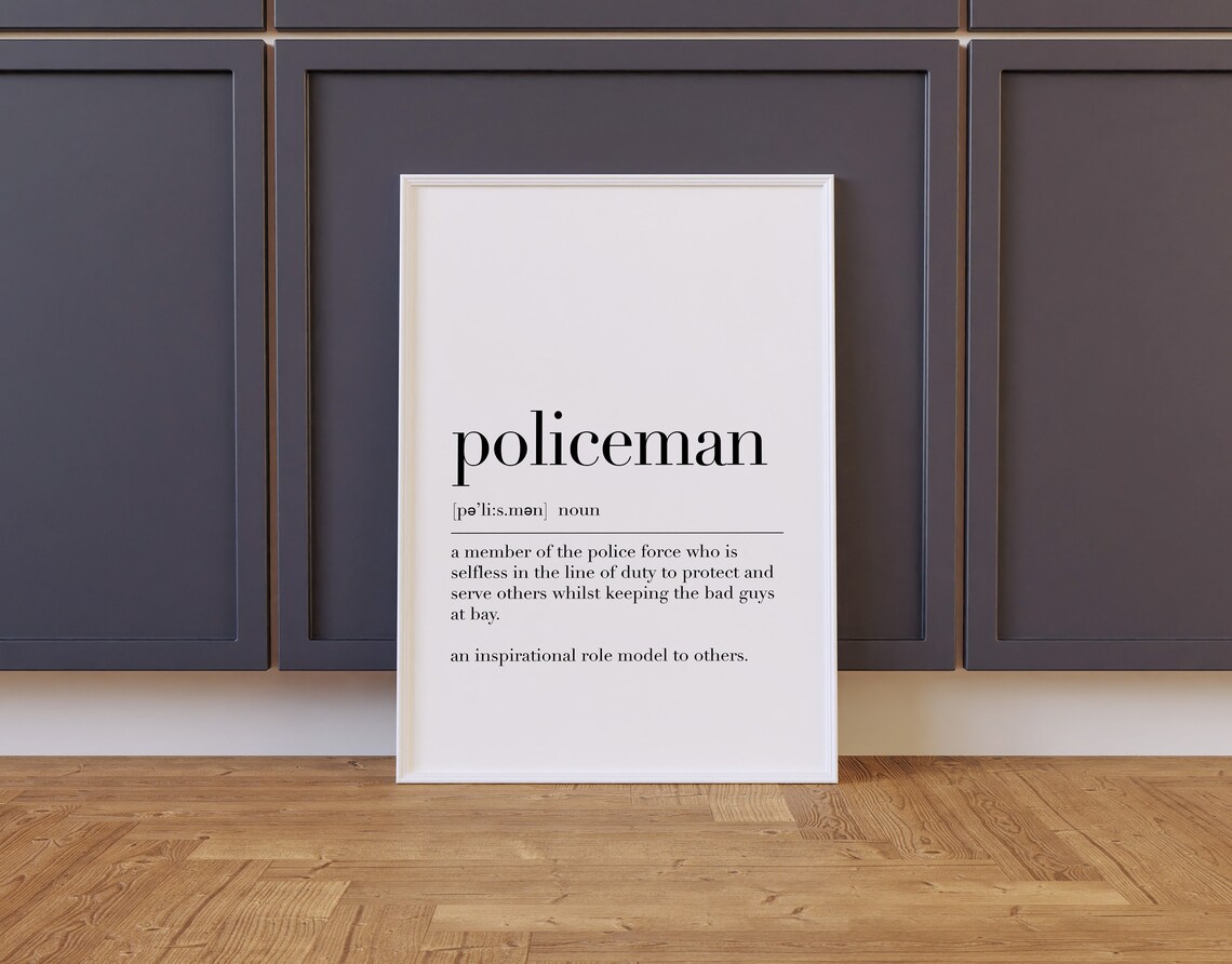 Policeman Policeman Definition Print Policeman Quote Poster Wall Art Print Gift For Him Policeman Gifts Policeman Officer Gifts - Image 2
