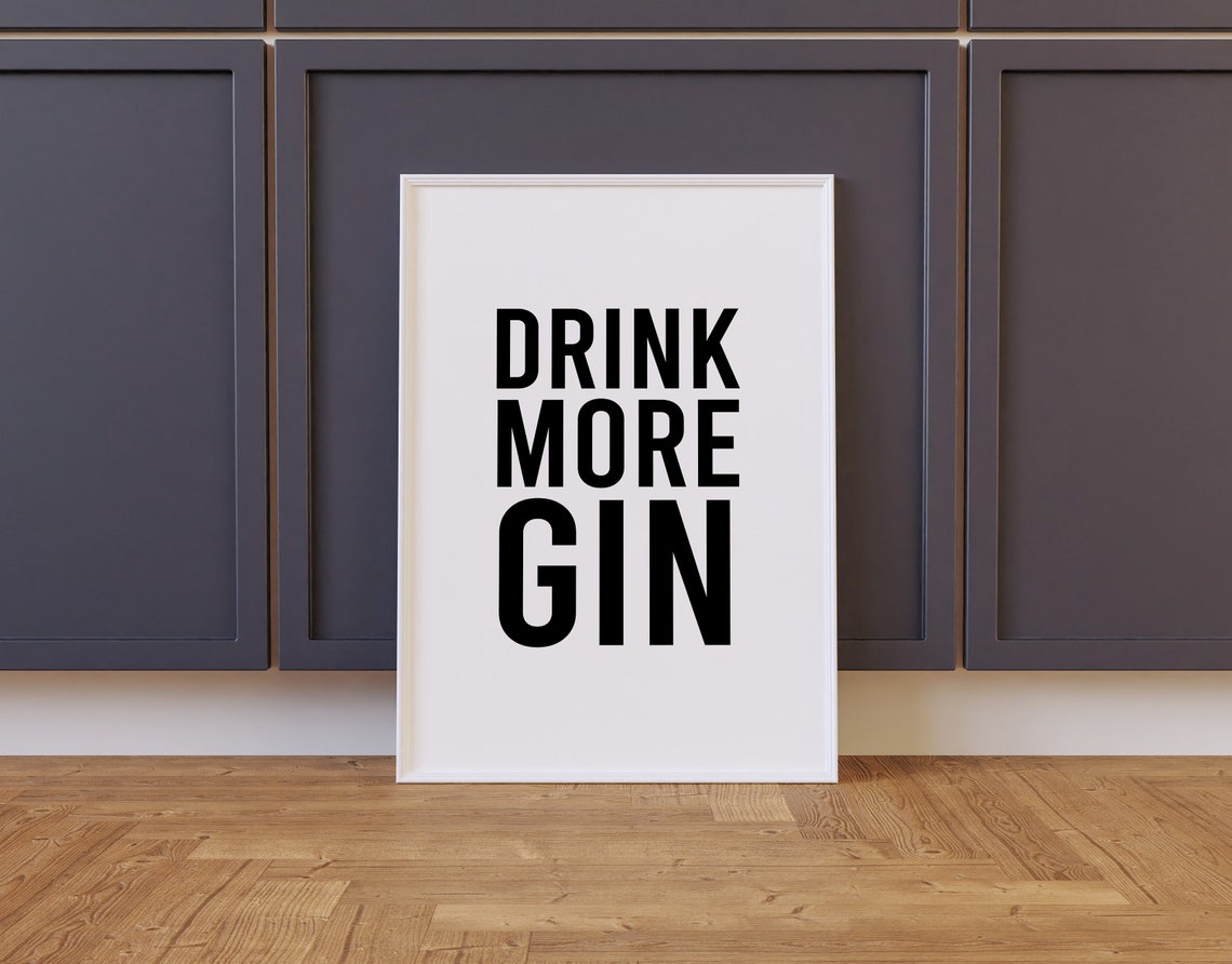 Drink More Gin Bold Typography Funny Kitchen Bar Wall Quote Poster - Image 2