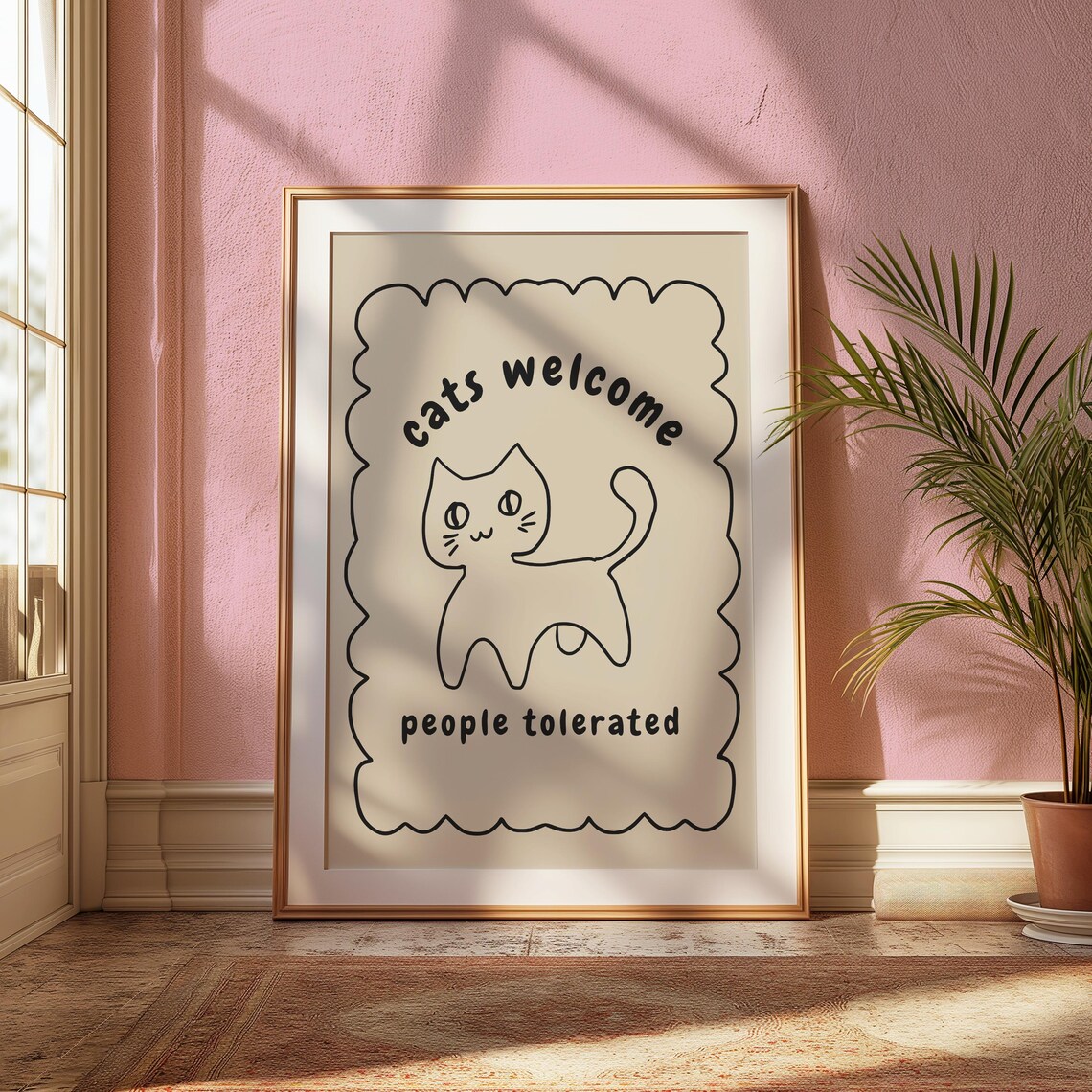 Cats Welcome People Tolerated Funny Cat Lover Hand Drawn Wall Poster
