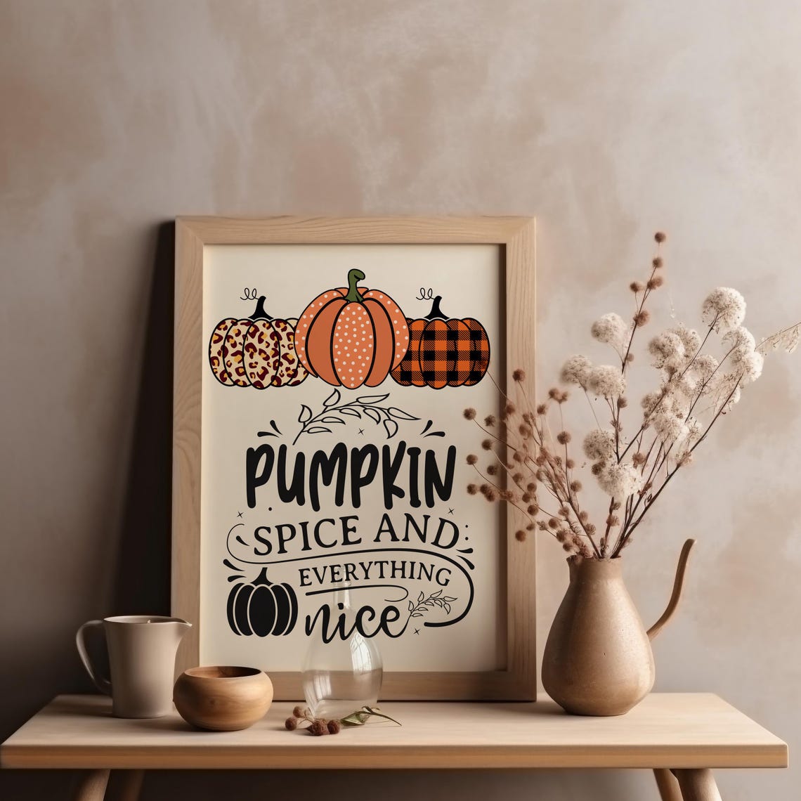 Pumpkin Spice And Everything Nice Fall Pumpkins Quote Poster - Image 2