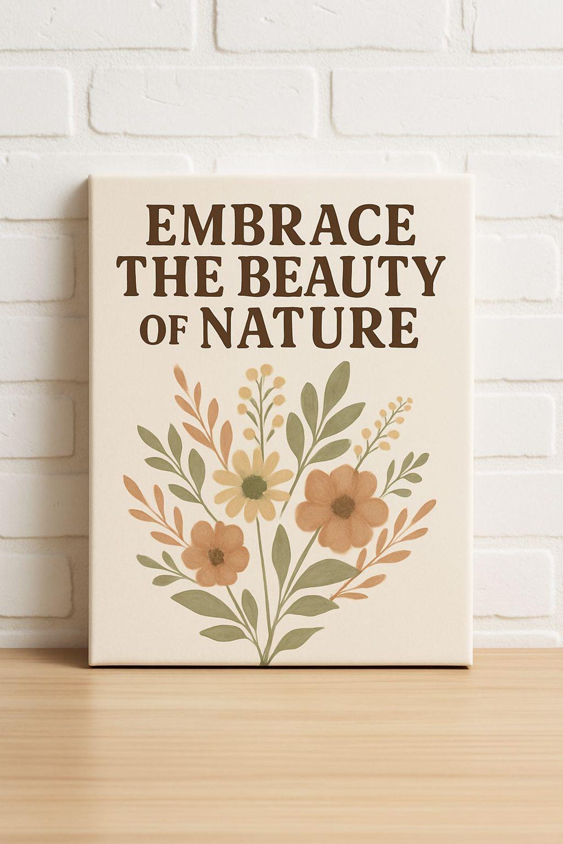 Embrace The Beauty Of Nature Wildflower Quote Botanical Poster