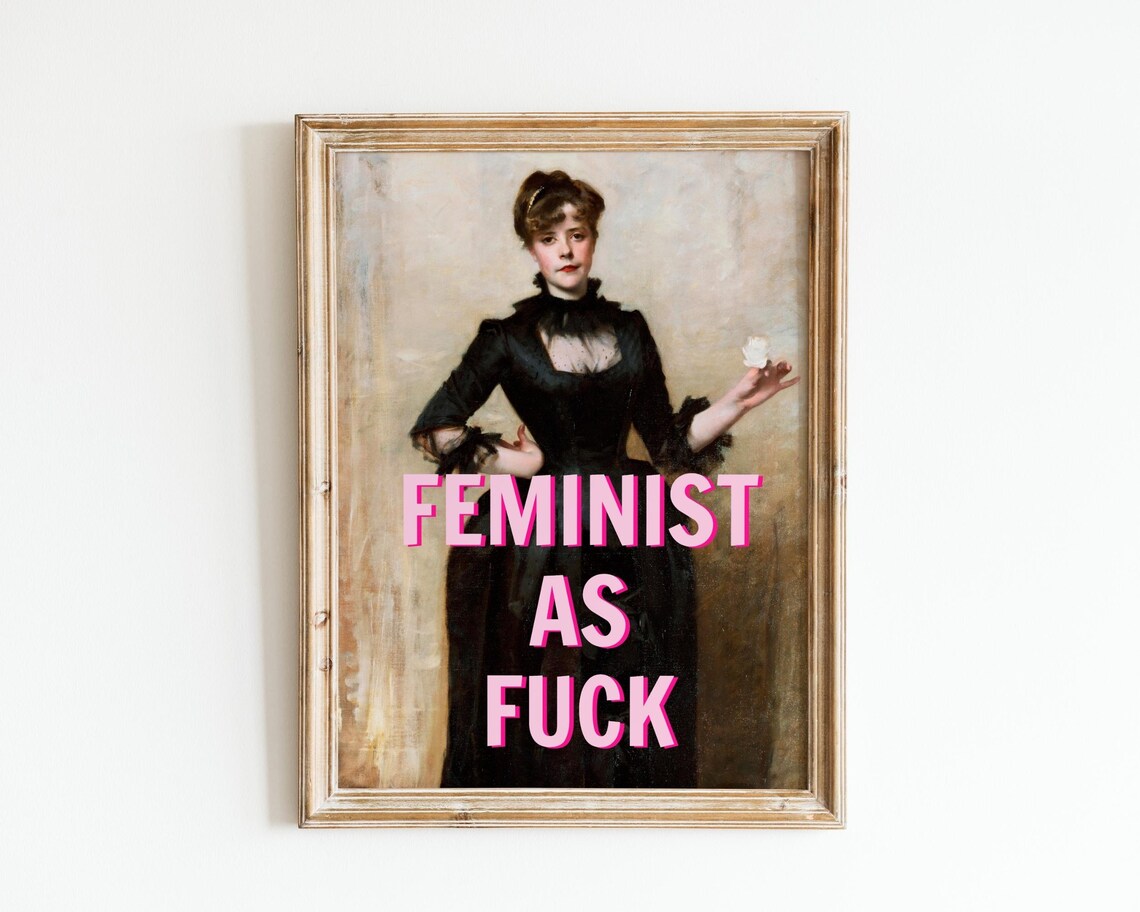 Feminist As Fuck Altered Classic Portrait Bold Pink Quote Art Poster - Image 3