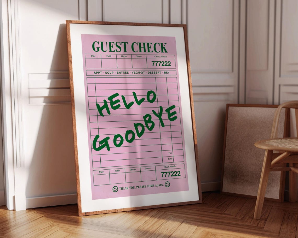 Hello Goodbye Pink Green Guest Check Retro Trendy Quote Poster - Image 8
