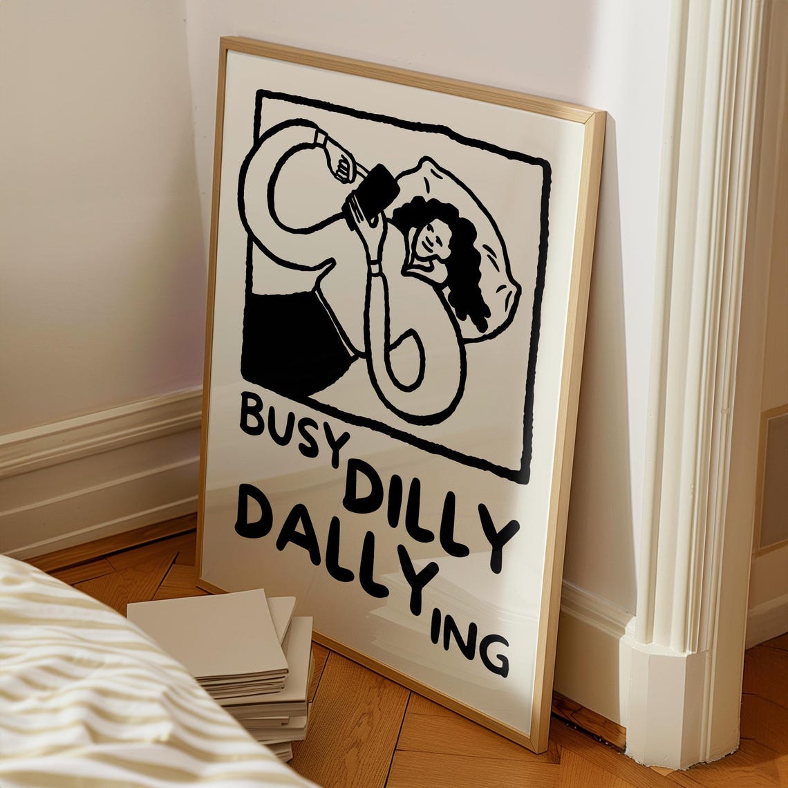 Busy Dilly Dallying Funny Lazy Day Bed Rest Line Drawing Poster