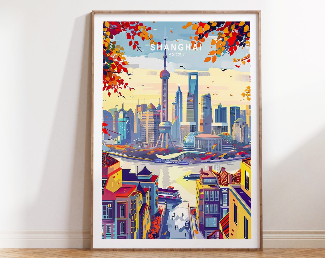 Shanghai Travel Print China Shanghai Poster China Travel Wall Art Shanghai Tower Poster Personalized Gifts Birthday Gifts