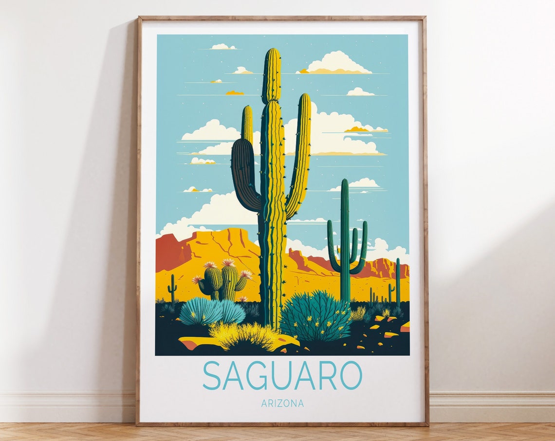 Saguaro Arizona Travel Poster Saguaro Wall Art Arizona Travel Gifts Saguaro Arizona Travel Poster Saguaro Tucson Cactus