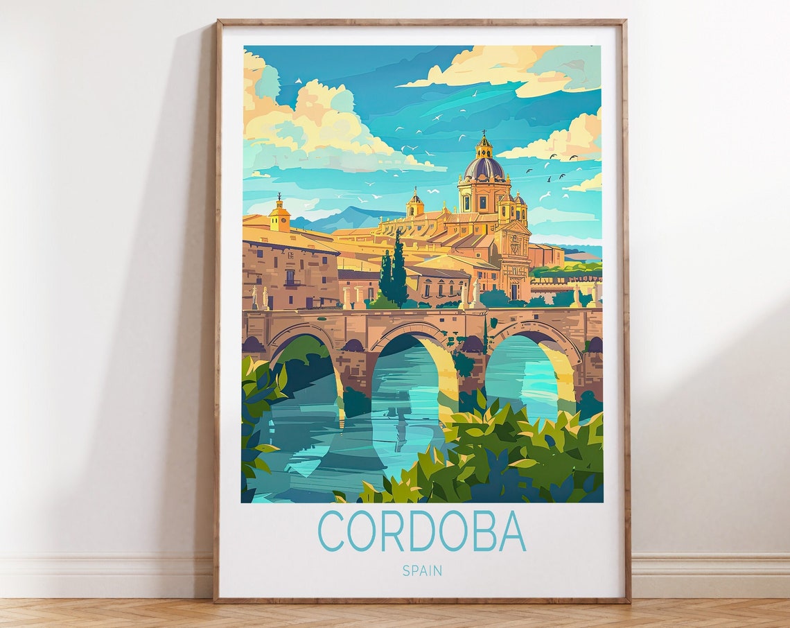 Cordoba Travel Poster Spain Travel Poster Spain Cordoba Travel Wall Art Roman Bridge Of Cordoba Poster Birthday Gifts