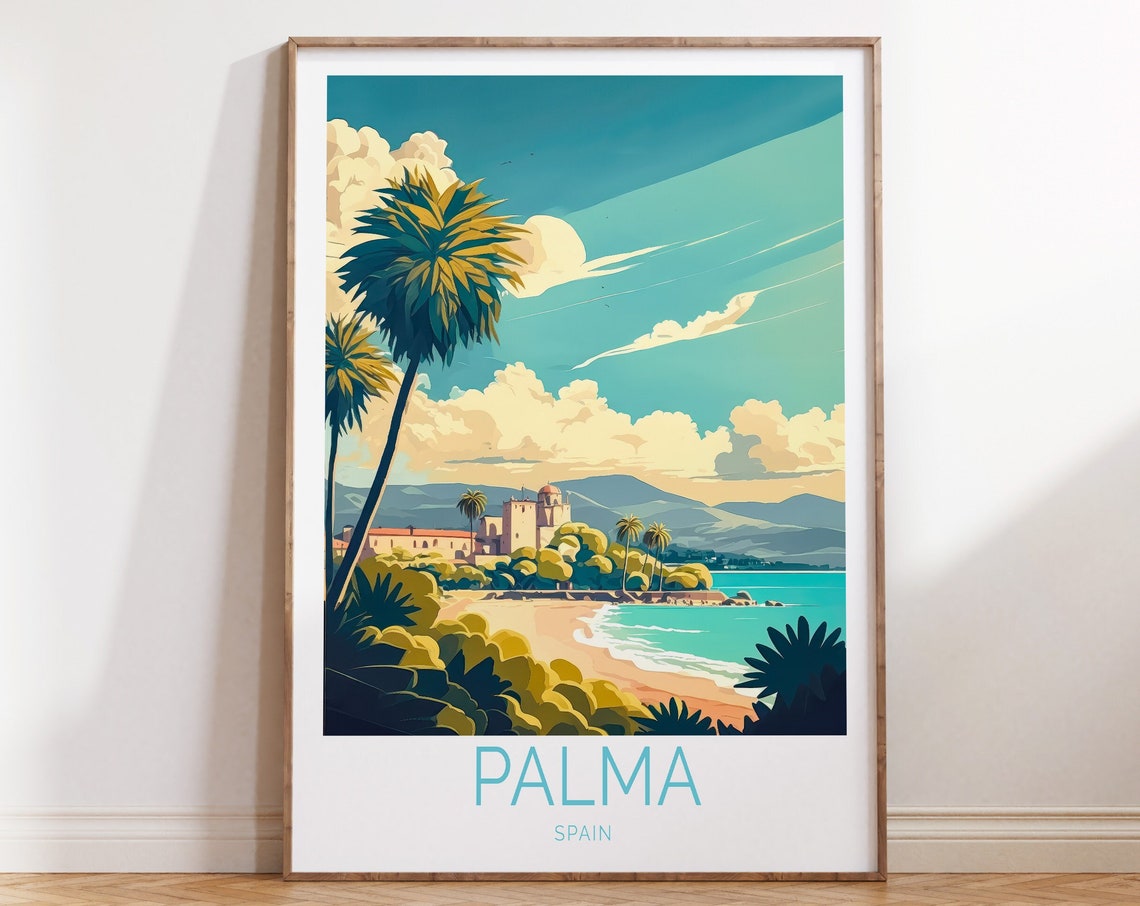 Palma Spain Travel Poster Palma Spain Poster Palma Spain Travel Wall Art Palma Spain Travel Gift Spain Travel Home Decor Birthday Gift