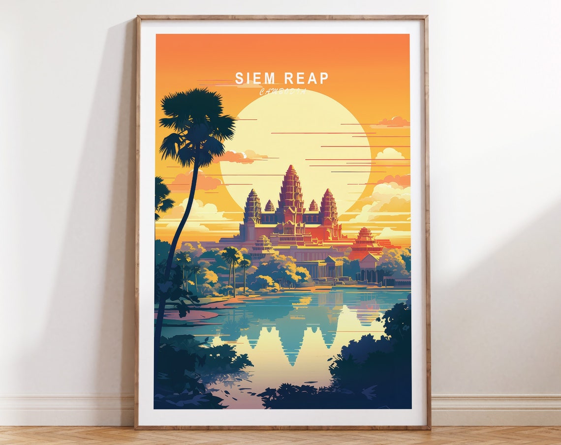 Siem Reap Travel Poster Siem Reap Cambodia Poster Siem Reap Cambodia Travel Wall Art Cambodia Travel Gift Birthday Gifts