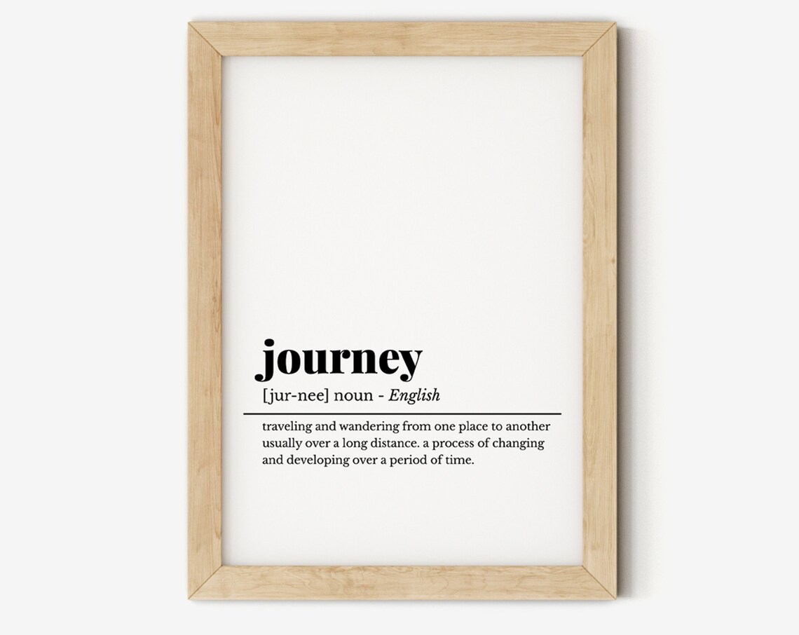 Journey Definition Dictionary Art Travel Quote Wanderlust Wall Poster