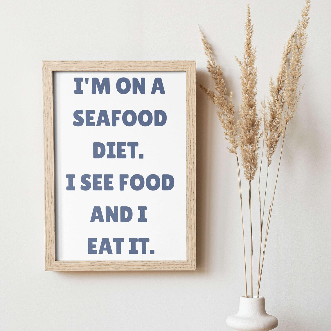 I Am On A Seafood Diet Cheeky Food Quote Green Kitchen Poster - Image 4