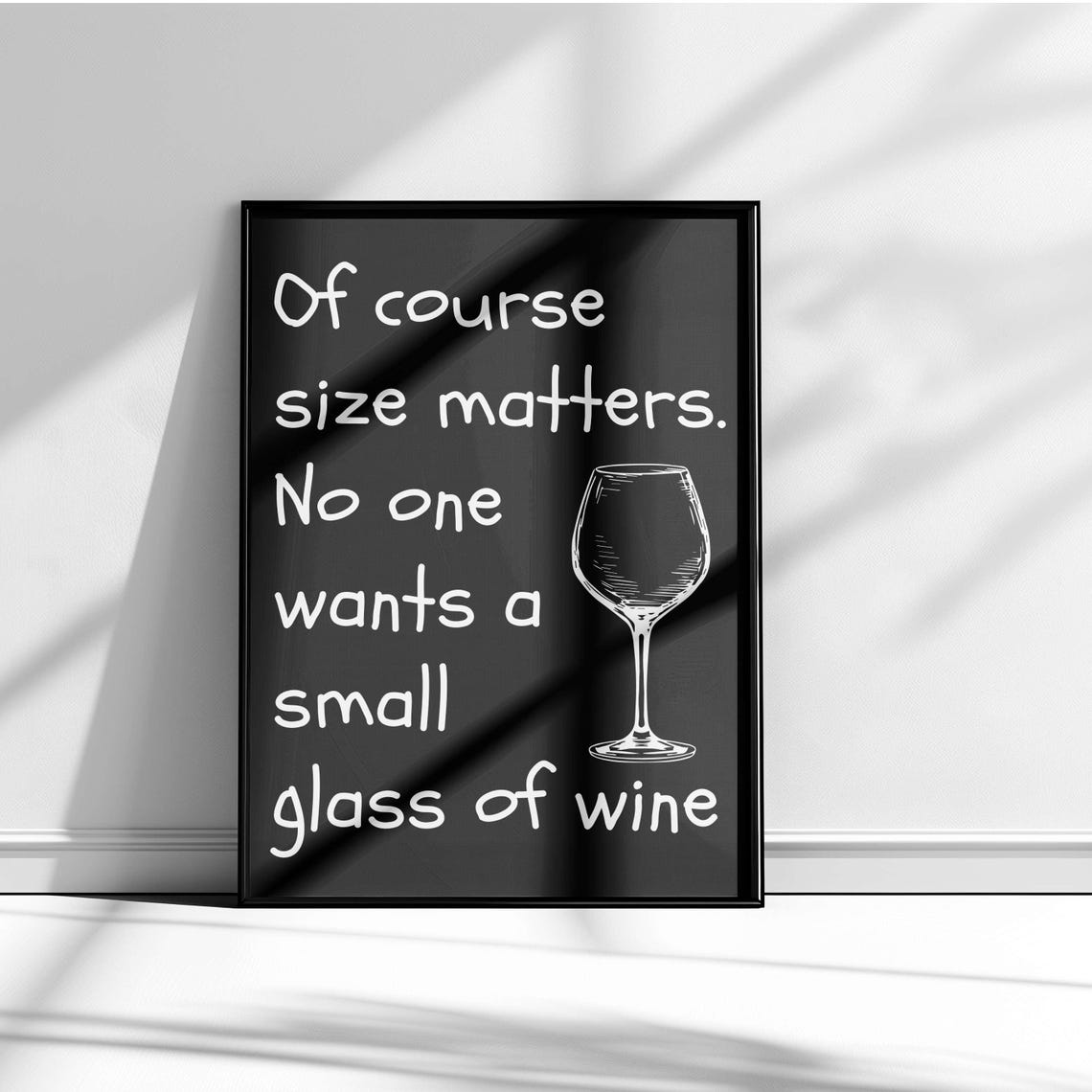 Of Course Size Matters Funny Wine Glass Lovers Cheeky Quote Poster - Image 5