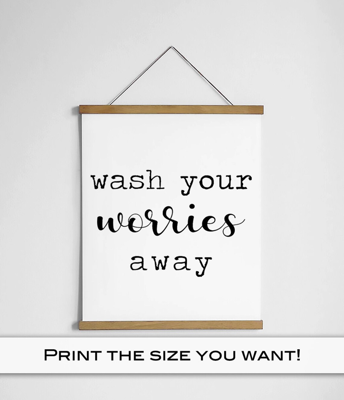 Wash Your Worries Away Minimalist Bathroom Art Print - Image 4